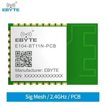 Сетчатый узел Bluetooth 2400-2483,5 МГц 20 дБм 200 м Диапазон 3,3 В Телефонное приложение Sig Mesh V1.0 Печатная антенна UART BLE Модуль E104-BT11N-PCB