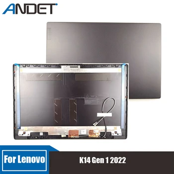 Новый Оригинальный Для Lenovo K14 Gen 1 2022 Антенна ЖК Задняя Крышка Верхний Чехол Задняя Крышка Экрана Задняя Крышка Аксессуары Для ноутбуков 5CB0Z69448