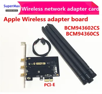 Новый BCM94360CS BCM943602CS Беспроводной сетевой адаптер WIFI WLAN для переноски настольных карт PCI-E Transfer Card Adapter board
